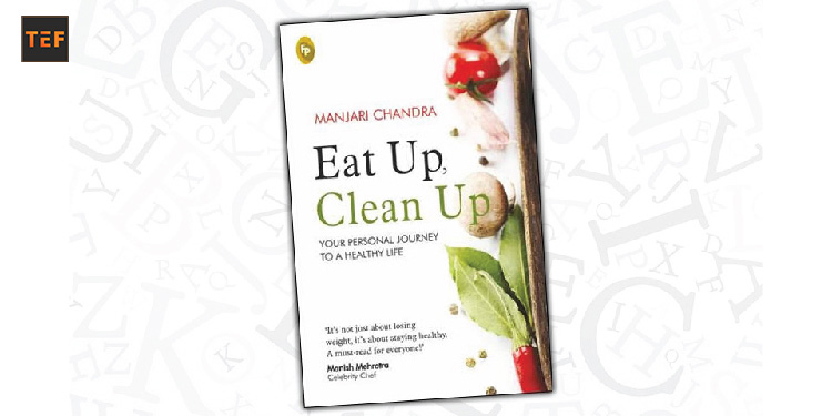 The Famous Nutritionist Manjari Chandra Launches Her Book Eat Up Clean Up